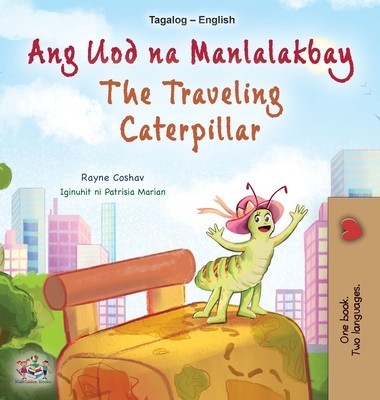 The Traveling Caterpillar (Tagalog English Bilingual Children&amp;#039;s Book) foto