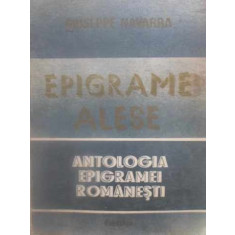 EPIGRAME ALESE. ANTOLOGIA EPIGRAMEI ROMANESTI-ANTOLOGIE DE GIUSEPPE NAVARRA