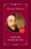 Ciocoii vechi şi noi - Paperback brosat - Nicolae Filimon - Litera