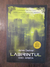 Labirintul Vol. 5: Cod: Arsita - James Dashner foto