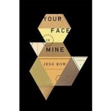 Your Face in Mine