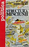 Cumpara ieftin Structura minciunii - 1996 - Piotr Wierzbicki (A256)
