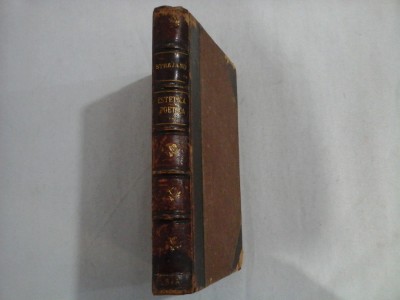 PRINCIPIE DE ESTETICA SI POETICA - STRAJANU - 2 volume - ed. 1893 foto