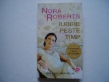 Iubire peste timp - Nora Roberts, Litera