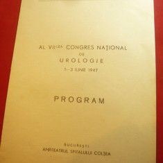 Program al Societatii Romane Urologie la alVII Congres National 1947 ,7 pag