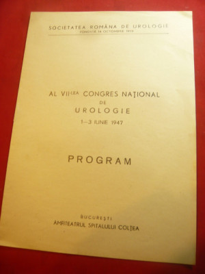 Program al Societatii Romane Urologie la alVII Congres National 1947 ,7 pag foto