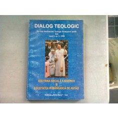 REVISTA DIALOG TEOLOGIC NR.2/1998 - DOCTRINA SOCIALA A ABISERICII SI SOCIETATEA ROMANEASCA DE ASTAZI