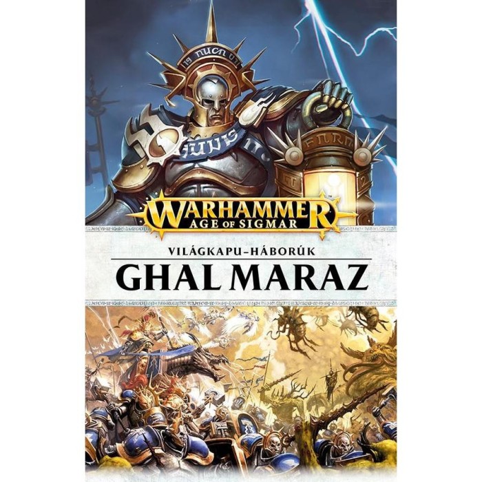 Ghal Maraz - Vil&aacute;gkapu-h&aacute;bor&uacute;k - Guy Haley