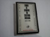 LIMBA SI GANDIRE IN CULTURA INDIANA - Introducere in semiologia indiana - Sergiu AL-GEORGE