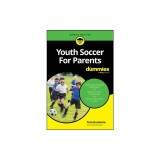 Youth Soccer for Parents for Dummies
