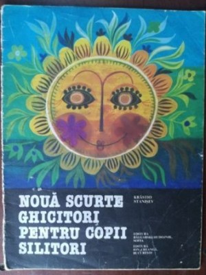 Noua scurte ghicitori pentru copii silitori- Krastio Stansev foto