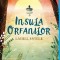 Insula orfanilor