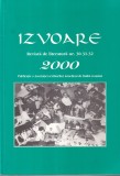 Izvoare. Revista de literatura nr. 30-31-32, iunie 2000. Publicație a