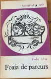Foaia de parcurs - Tudor Ursu - colectia Luceafarul 1967