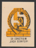 1949 Romania - Vigneta de propaganda comunista Sa construim Casa Scanteii, Istorie, Nestampilat