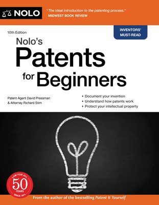 Nolo&#039;s Patents for Beginners