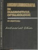 Angiofluorografia in Diagnosticul Oftalmologic - Gh. Munteanu, Editura Facla, 1981, 215 pagini, Medicina, Romana