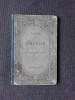 CRITON OU LE DEVOIR DU CITOYEN - PLATON (CARTE IN LIMBA GREACA CU EXPLICATII IN LIMBA FRANCEZA)