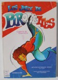 LES JEUX DE PIROUETTES , CADERNO DE EXERICIOS , 1 . METHODE DE FRANCAIS - NIVEAU 1 , 1987 , PENTRU VORBITORII DE LIMBA PORTUGHEZA