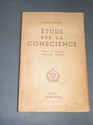 Etude sur la conscience - Annie Besant foto