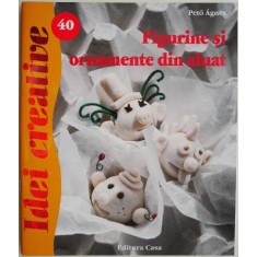 Figurine si ornamente din aluat &ndash; Peto Agnes