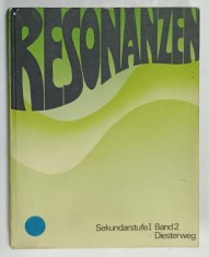 RESONANZEN , BAND 2 von MEINHOF NEUHAUSER ...HORST WEBER , TEXT IN LIMBA GERMANA ,1975 foto