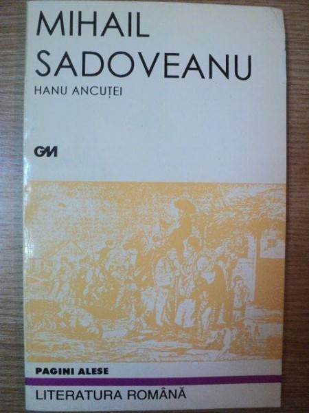 HANU ANCUTEI de MIHAIL SADOVEANU , 1997