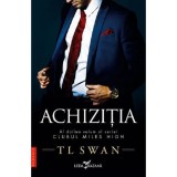 Cumpara ieftin Achizitia - T L Swan, editia 2022, Leda