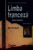 Cumpara ieftin Limba franceza. Porte-bonheur. Limba moderna 1. Manual pentru clasa a X-a/Dan Ion Nasta, Corint