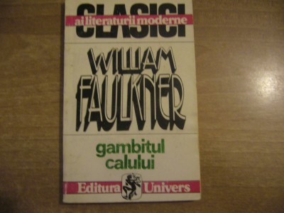 William Faulkner - Gambitul calului foto