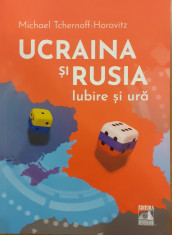 Ucraina si Rusia, iubire si ura foto