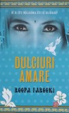 DULCIURI AMARE-ROOPA FAROOKI-236317