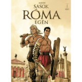 Sasok R&oacute;ma eg&eacute;n - I. k&ouml;nyv - Enrico Marini