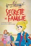 Cumpara ieftin Secrete de familie. Volumul 2/Victoria Vazquez