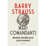 Mari comandanti - Barry Strauss, Polirom