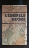 Lebedele negre - Nicolae Mărgeanu