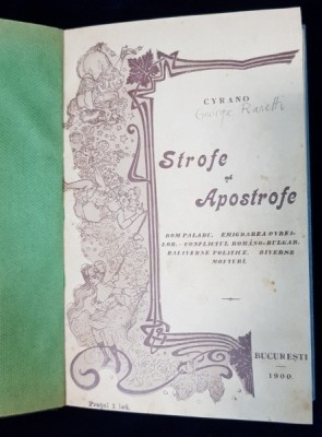 Strofe si Apostrofe de George Rasetti ( Cyrano ) - Bucuresti, 1900 foto