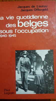 D509-Belgia sub ocupatia germana 1940-1945- 1982. foto