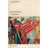 Eugen Schileru - Preludii critice - 128393