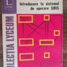 myh 23f - Georgescu-Preoteasa - Introducere in sist de operare SIRIS - ed 1978