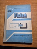 manual de fizica - pentru clasa a 8-a - din anul 1987