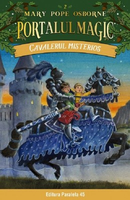 Cavalerul misterios. Portalul magic nr. 2 foto