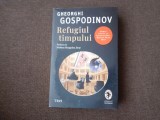 Gheorghi Gospodinov - Refugiul timpului