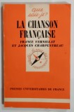LA CHANSON FRANCAISE par FRANCE VERNILLAT et JACQUES CHARPENTREAU , 1983