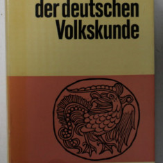 WORTERBUCH DER DEUTSCHEN VOLKSKUNDE ( DICTIONAR DE FOLCLOR GERMAN ), TEXT IN LIMBA GERMANA , 1974