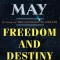 Freedom and Destiny