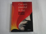 CE-AM PIERDUT IN FOC - MARIANA ENRIQUEZ