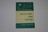 Dezvoltarea limbii romane - N. Mihaescu