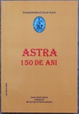 Astra, 150 de ani - Mircea Popa, Vasile Lechintan