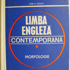 Limba engleza contemporana. Morfologie – Leon D. Levitchi